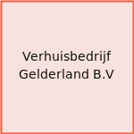Verhuisbedrijf Gelderland B.V